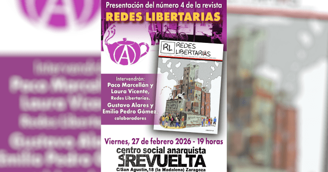Presentación Redes Libertarias nº 4 en&nbsp;Zaragoza